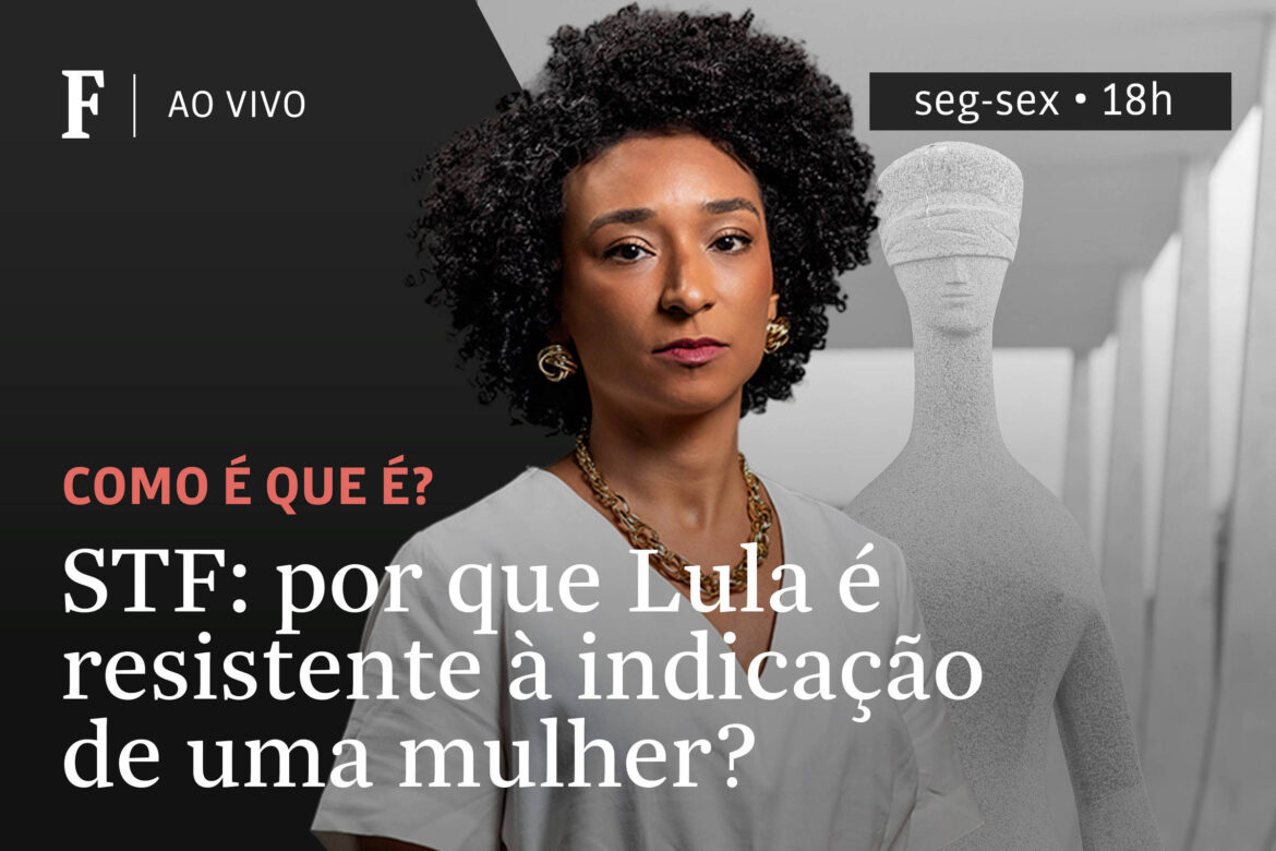stf:-por-que-lula-e-resistente-a-indicacao-de-uma-mulher?